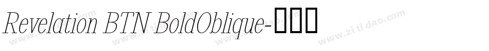 Revelation BTN BoldOblique字体转换